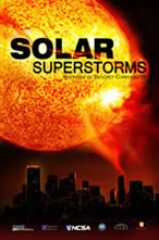 Solar Superstorms